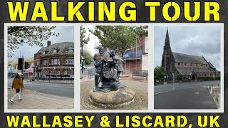 quot🚶‍♀️ Walk Tour of Wallasey amp Liscard Exploring the Hidden Gems of Wirral UK 🇬🇧quot [upl. by Yahsram]