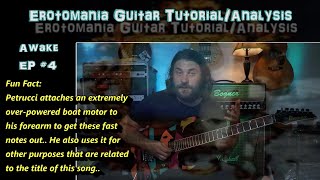 EROTOMANIA Guitar TutorialAnalysis Dream Theater Lets Learn Awake EP 4 [upl. by Esoj]