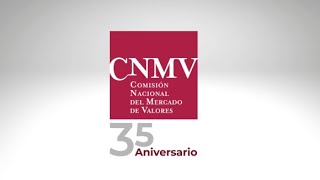 35 aniversario de la CNMV [upl. by Tonnie]