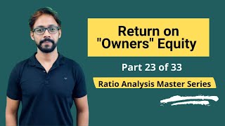 Return on Owners Equity  Meaning Formula Calculation amp Interpretations [upl. by Esra87]