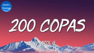 ➤ KAROL G  200 COPAS  Nicki Minaj Becky G  Feid Mix [upl. by Prussian284]