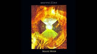 MALICE MIZER  de merveilles [upl. by Rramo]