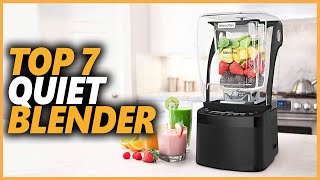 Best Quiet Blender 2024  Top 10 Quiet Blenders For Early Morning Smoothies [upl. by Isnan]