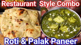 Restaurant Style Lunch Combo  Tandoori Roti amp Palak Curry Combo  Quick amp Easy Dhaba Style Meal [upl. by Zirtaeb629]