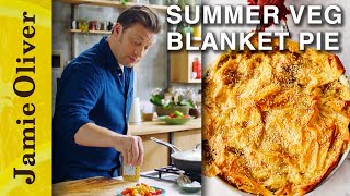 Summer Veg Blanket Pie  Jamie Olivers MeatFree Meals [upl. by Iolanthe376]