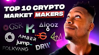 Top Crypto Market Makers of 2024  Top 10 Crypto Market Makers [upl. by Ainslie]