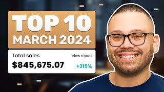 The 10 Absolute Best Products To Dropship In March 2024 [upl. by Gaby]