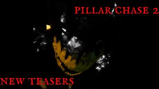 PILLAR CHASE 2 NEW TEASERS [upl. by Adlog179]