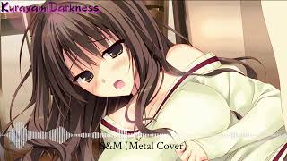 Nightcore  SampM Metal Cover Remake [upl. by Puglia]