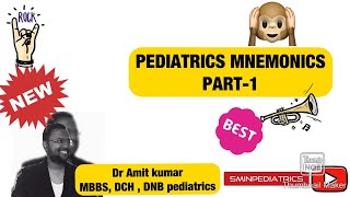 Pediatric mnemonics part 1 for pg preparing candidates MBBS MD and DNB USMLE [upl. by Harrow]