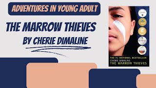 Adventures in Young Adult The Marrow Thieves by Cherie Dimaline [upl. by Ranie238]