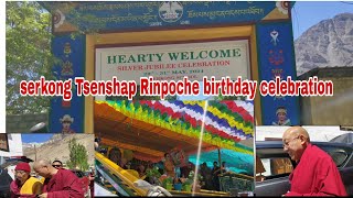 Serkong Tsenshap Rinpoche birthday celebration 2024Silver Jubilee celebration serkong school tabo [upl. by Macy]