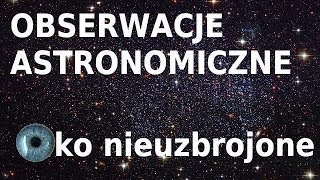 Obserwacje Astronomiczne  ciekawe zjawiska i pierwsze wybory odc3 [upl. by Tarryn]