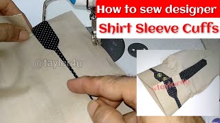 how to sew designer shirt cufflinks  Shirt sleeve cuff pattern  shirt stitching [upl. by Suzanne]