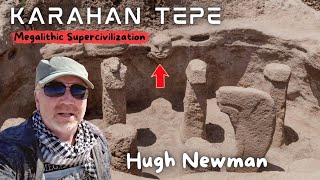 Ancient Supercivilization of Karahan Tepe  Megalithic Marvels Interview with Hugh Newman [upl. by Ylluz]