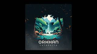 ORKHAN  Cataracta Official Audio [upl. by Errol]