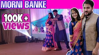 Morni Banke Best Couple Dance for Sangeet mornibanke sangeet coupledance [upl. by Yssenhguahs]