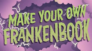 How To Make Your Own Frankenbook [upl. by Marquardt]