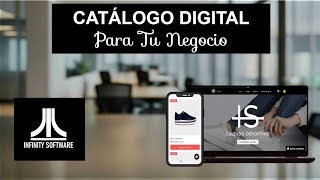 El Secreto para Exhibir Tus productos en Línea  Catálogos Digitales  Infinity Software [upl. by Anitsrhc]