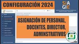 Siagie v50  Cómo realizar la Asignación de PERSONAL DOCENTE 2024 [upl. by Leirea430]