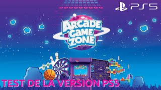 TEST DE LA VERSION PS5  Arcade Game Zone  GAMEPLAY FR [upl. by Eelinnej597]