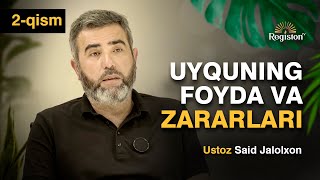 Uyquning foyda va zararlari  Ustoz Said Jalolxon  ‪‪‪REGISTONTV registontv [upl. by Hudnut]