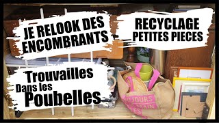 JE RELOOK DES PETITS ENCOMBRANTS RECUP [upl. by Pump]