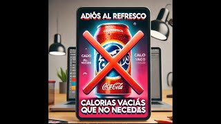 Por Que Mayores Deberían Eliminar los Refrescos [upl. by Rehposirhc]