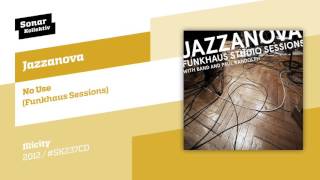 Jazzanova  No Use Funkhaus Sessions [upl. by Emmuela]