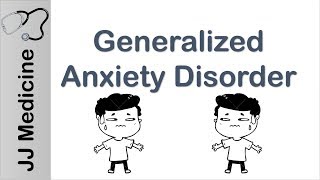 Generalized Anxiety Disorder  Diagnosis and Treatment [upl. by Strephonn]