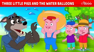 Three Little Pigs and Water Baloon 💧🐷  Bedtime Stories for Kids in English  Fairy Tales [upl. by Delos]