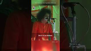 How to attain Atmic Knowledge  Sri Sathya Sai Speaks Shorts [upl. by Oiramel]