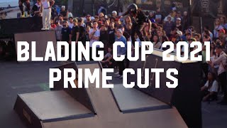 Blading Cup 2021 Prime Cuts [upl. by Llatsyrc]