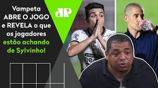 quotEu SOUBE que DENTRO do Corinthians os jogadores acham o Sylvinho umquot OLHA o que Vampeta contou [upl. by Trilbie]