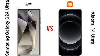 Samsung Galaxy S24 Ultra vs Xiaomi 14 Ultra  Ultimate Flagship Showdown [upl. by Eerual]