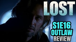 Lost Season 1 Episode 16 ‘Outlaw’ REVIEW [upl. by Neyuh]