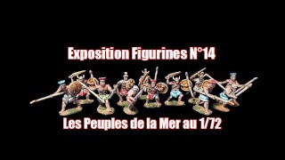 Exposition Figurines N°14 Hät 8078 Les Peuples de la Mer au 172 [upl. by Jola465]