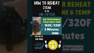 Reheat Steak In Air Fryer shorts [upl. by Oirogerg]