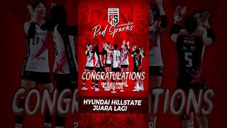 Red Sparks Runner up Hyundai Hillstate Juara redsparks hyundaihillstate megawatihangestri [upl. by Venice]