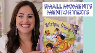 Writing small moments  My Favorite Mentor Texts for personal narratives in first grade [upl. by Allegna]