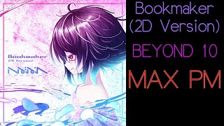 Arcaea Bookmaker 2D Version BPM 理論値 [upl. by Baxy970]