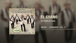 El Guano – Los Tucanes De Tijuana Audio Oficial [upl. by Cosenza142]