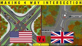 NEW SERIES USA VS UK MAKING 4 WAY INTERSECTION IN INTERSECTION CONTROLLER 2023 BY BAL BAL TV [upl. by Nlycaj]