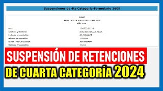 Suspensión de Cuarta Categoría 2024  SUNAT [upl. by Shipman477]