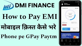 DMI Finance ka EMI kaise pay kare how to pay DMI Finance EMI mobile ka kis kaise bhare [upl. by Ryann488]