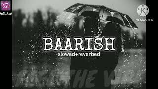 BAARISH YAARIYANLOFI VERSION [upl. by Ahsekin]