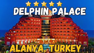 Delphin Palace Hotel Antalya Turkey AllInclusive Resort [upl. by Hoopes]