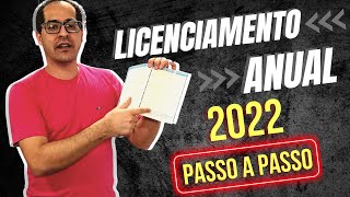 Licenciamento Anual 2022 passo a passo [upl. by Yecaj37]