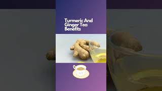 Turmeric And Ginger Tea Benefits [upl. by Judenberg]