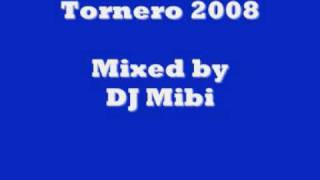 Tornero Remix 2008 [upl. by Ttirrej]